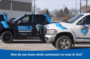 How do you know which foundation repair contractors to trust & hire